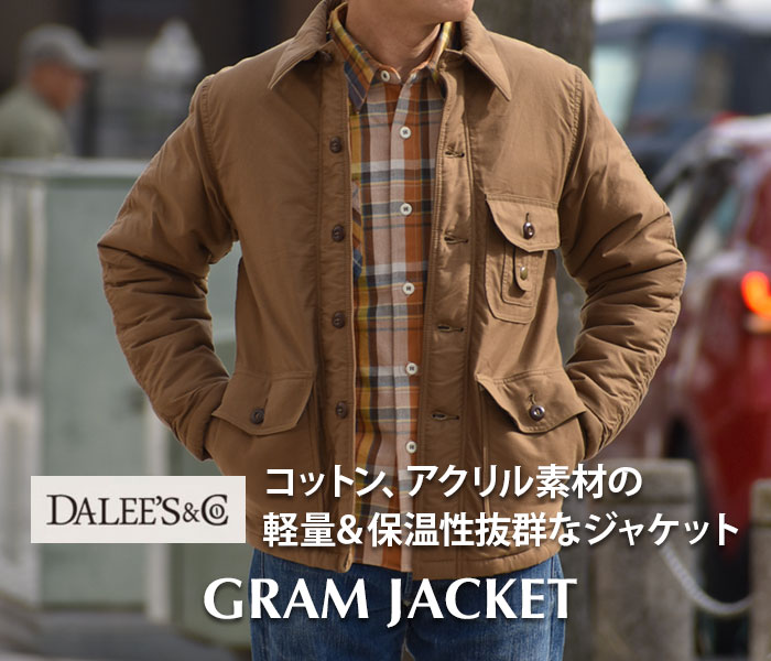コットン、アクリル素材の軽量＆保温性抜群なジャケット。ダリーズ(DALEE'S&Co)GRAM JACKET　ハンティングジャケット